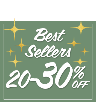 Best Sellers 20-30% OFF plus FREE SHIPPING