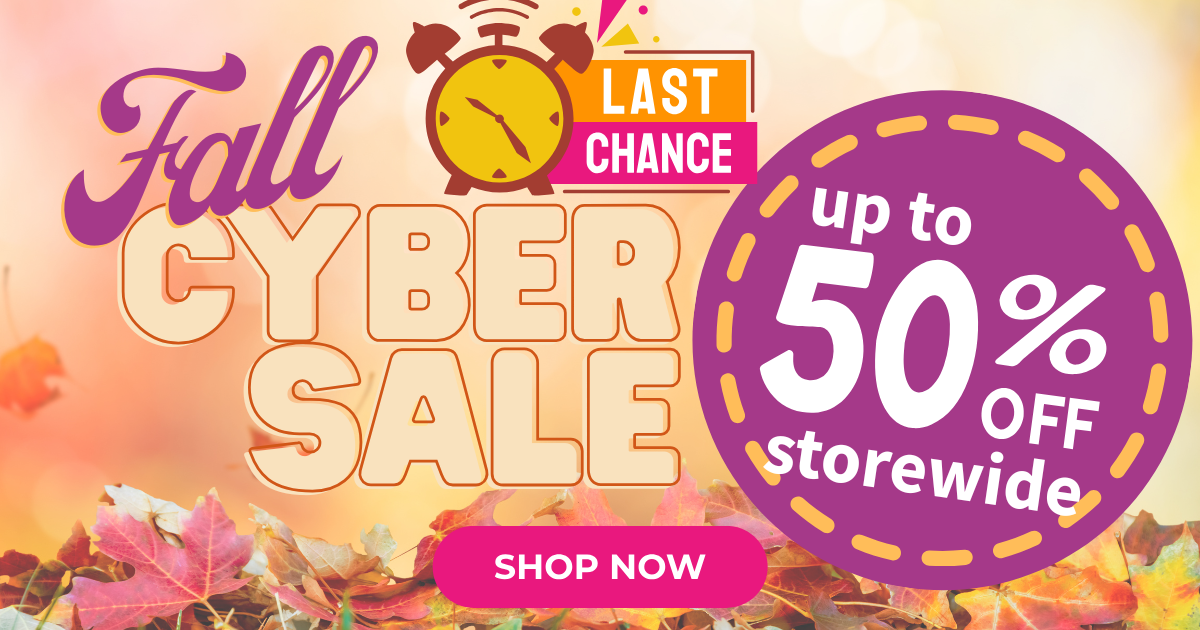 LAST CHANCE Fall Cyber Sale Up to 50% OFF