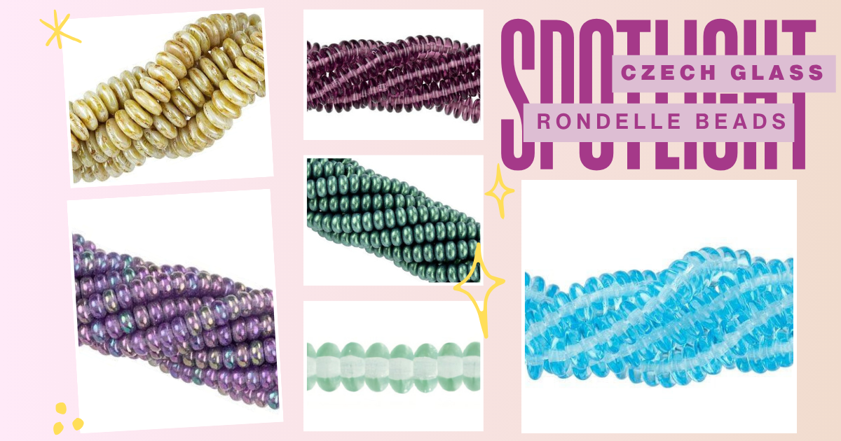 Product Spotlight: Czech Glass Rondelle Beads