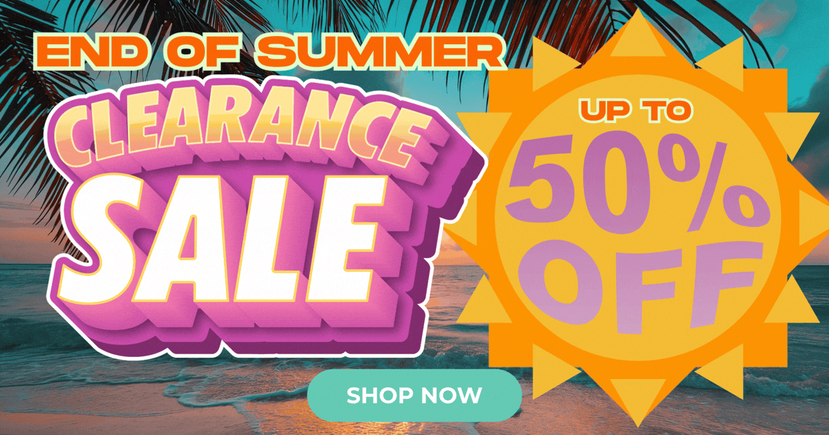 End of Summer Clearance Sale