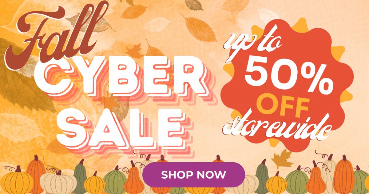 Fall Cyber Sale Up to 50% OFF
