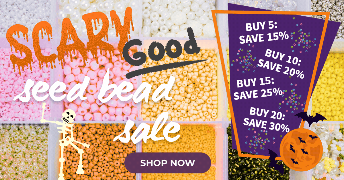 Scary Good Seed Bead Sale