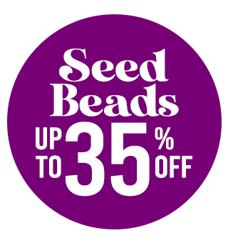 Seed Bead Frenzy! Up to 35% OFF