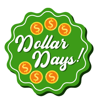 Dollar Days Sale!