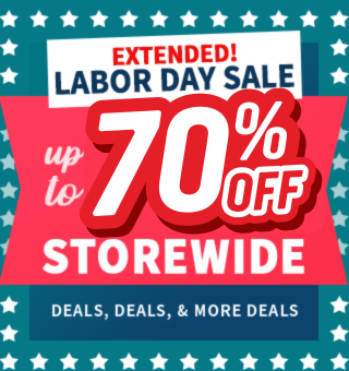 EXTENDED! Labor Day Sale! Up to 70% OFF