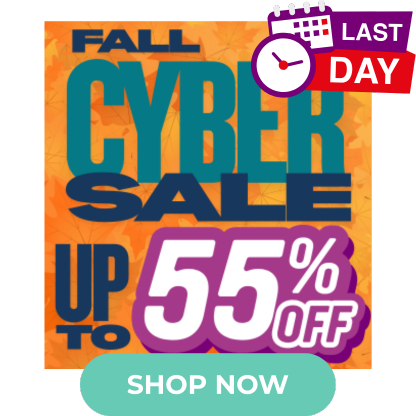Last Day! Fall Cyber Sale! Up to 55% OFF