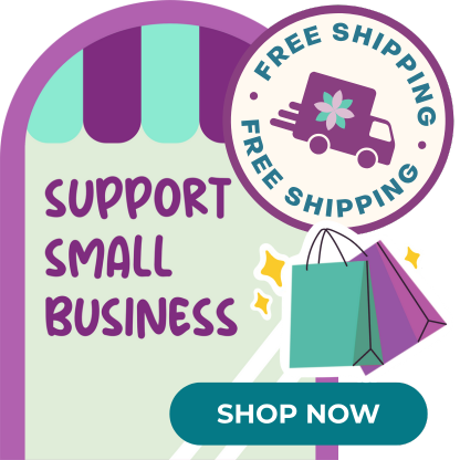 Support Small Businesses - FREE SHIPPING On Your Order