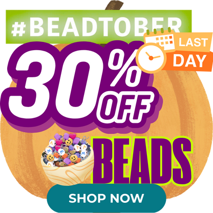 LAST DAY for 30% OFF Beads!