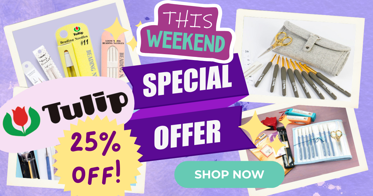 Tulip Beading & Craft Supplies 25% OFF